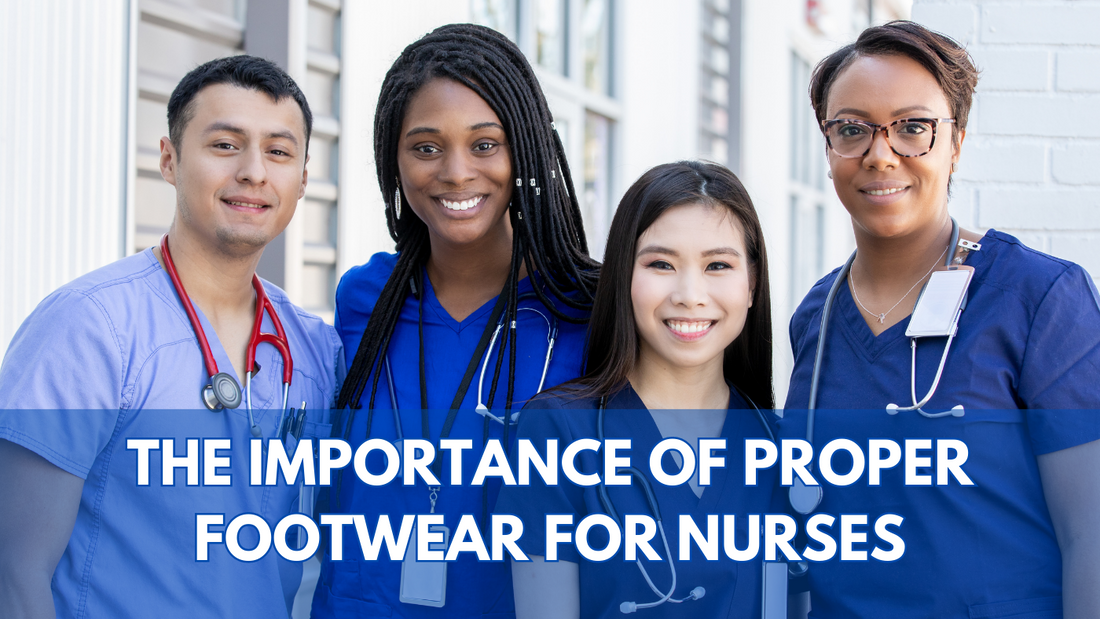 The Importance of Proper Footwear for Nurses