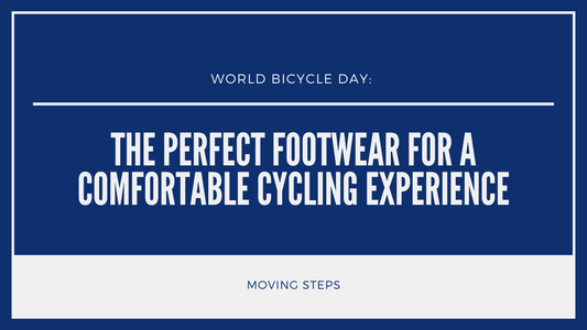 World Bicycle Day: The Perfect Footwear for a Comfortable Cycling Experience